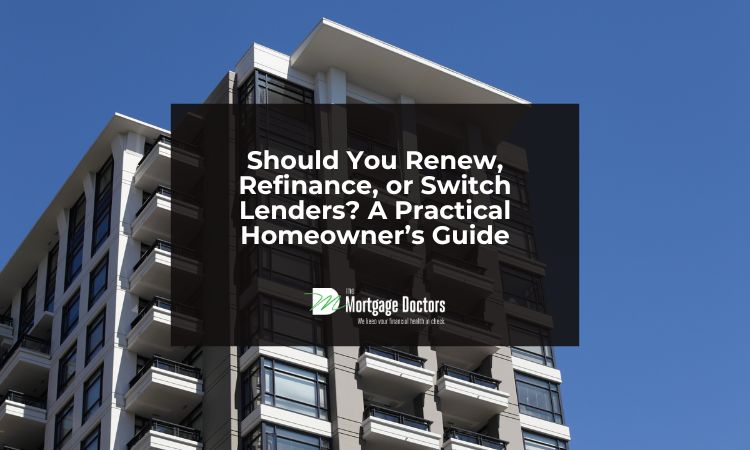 mortgage renewal advice
